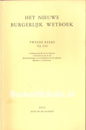Het nieuwe Burgelijk Wetboek II nr. 9-22