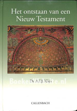 Het ontstaan van een Nieuw Testament