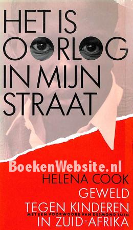 Het is oorlog in mijn straat Het is oorlog in mijn straat