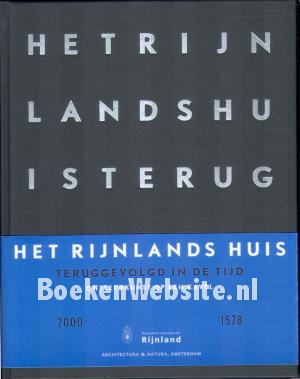 Het Rijnlands huis teruggevolgd in de tijd