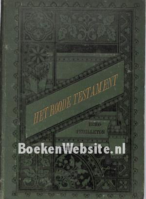Het roode testament I