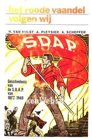 Het roode vaandel volgen wij