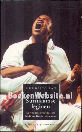 Het Surinaamse legioen Het Surinaamse legioen