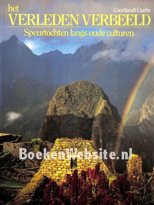 Het verleden verbeeld Het verleden verbeeld