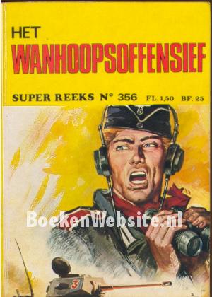 0356 Het Wanhoopsoffensief