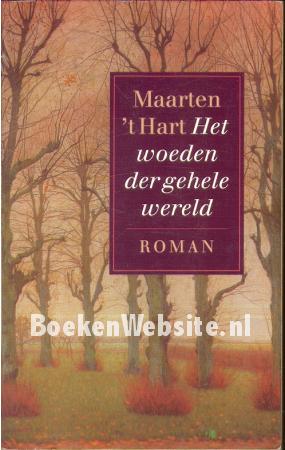 Het woeden der gehele wereld