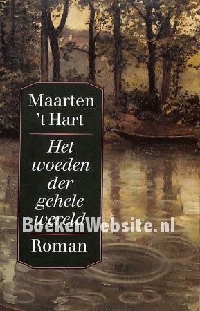 Het woeden der gehele wereld