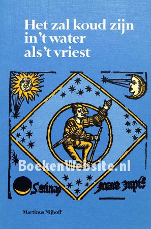 Het zal koud zijn in 't water als 't vriest Het zal koud zijn in 't water als 't vriest