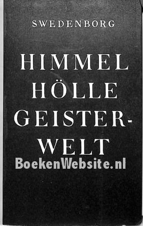 Himmel Hölle Gesterwelt