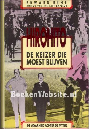 Hirohito, de keizer die moest blijven