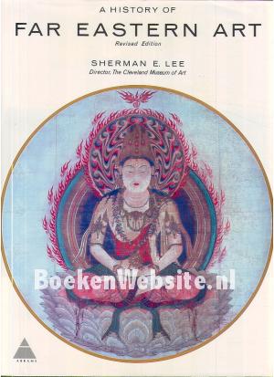 A History of Far Eastern Art