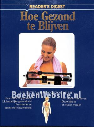 Hoe gezond te blijven