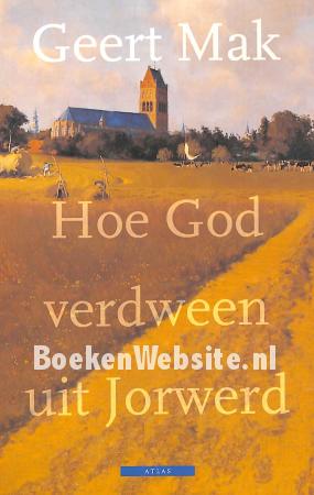 Hoe God verdween uit Jorwerd