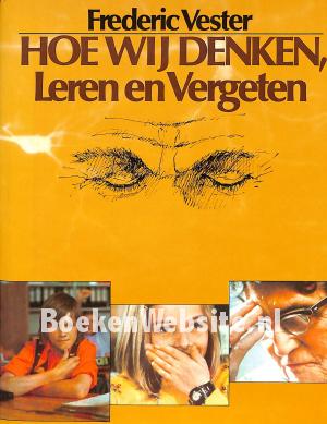 Hoe wij denken, Leren en Vergeten