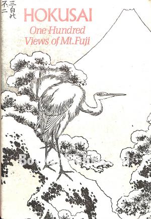 Hokusai One Hundred Views of Mt. Fuli Hokusai One Hundred Views of Mt. Fuli