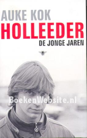 Holleeder, de jonge jaren