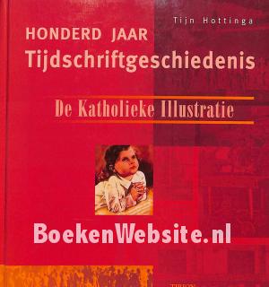 Honderd jaar tijdschriftgeschiedenis