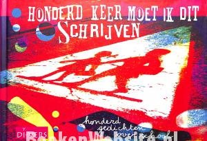 Honderd keer moet ik dit schrijven