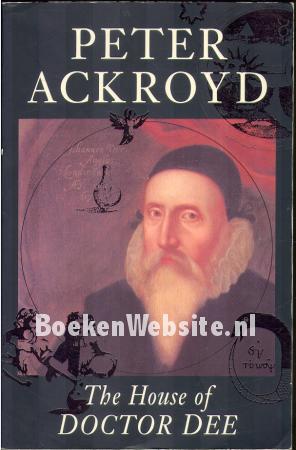 The House of Doctor Dee