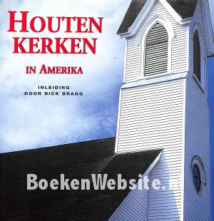 Houten kerken in Amerika Houten kerken in Amerika