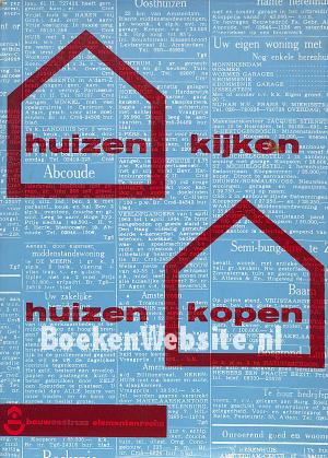 Huizen kijken, huizen kopen