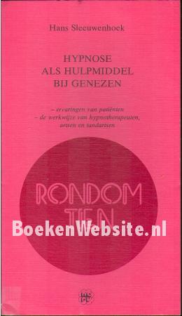 Hypnose als hulpmiddel bij genezen