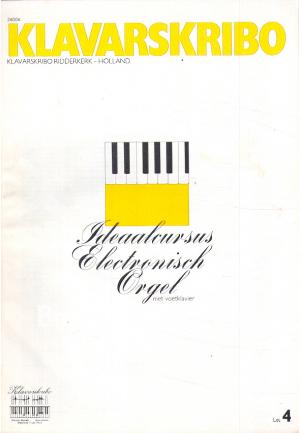 Ideaalcursus Electronisch Orgel met voetklavier les 4 Ideaalcursus Electronisch Orgel met voetklavier les 4