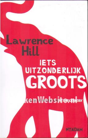 Iets uitzonderlijks groots