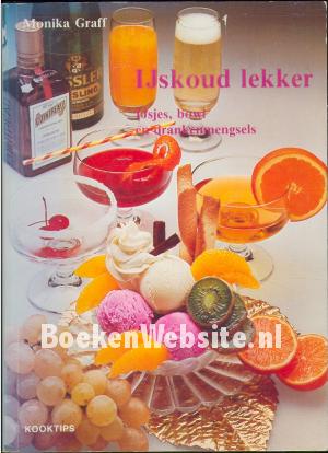 IJskoud lekker