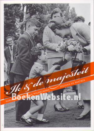 Ik & de majesteit