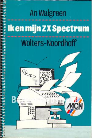 Ik en mijn ZX Spectrum