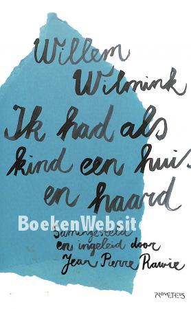 Ik had als kind een huis en haard