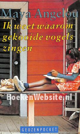 Ik weet waarom gekooide vogels zingen