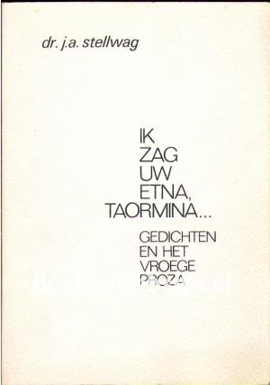 Ik zag uw Etna, Taormina... Ik zag uw Etna, Taormina...