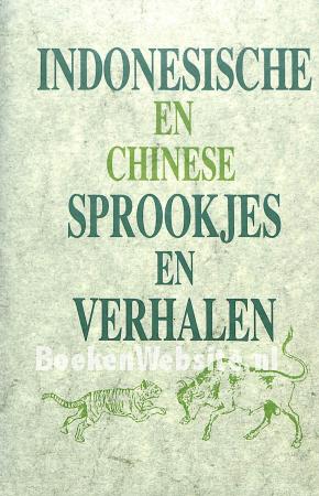 Indonesische en Chinese sprookjes en verhalen