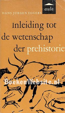 Inleiding tot de wetenschap der prehistorie