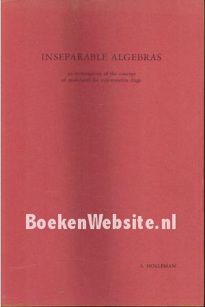 Inseparable Algebras