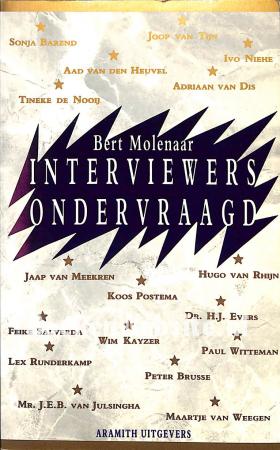 Interviewers ondervraagd