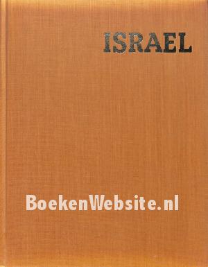 Israel, het nieuwe gezicht van het oude land Israel, het nieuwe gezicht van het oude land