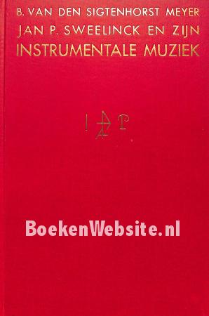 Jan P.Sweelinck en zijn instrumentale muziek I