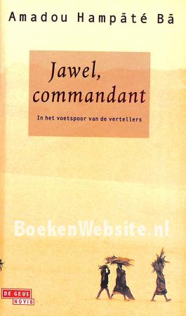 Jawel, commandant