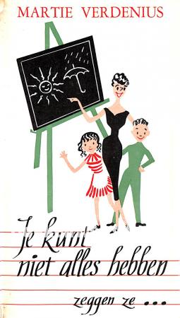 Je kunt niet alles hebben zeggen ze...