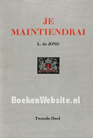 Je Maintiendrai II
