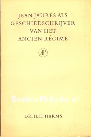 Jean Jaures als geschiedschrijver van het Ancien regime