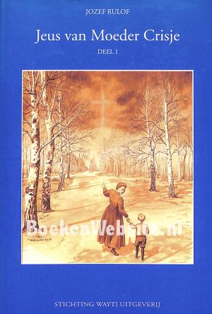 Jeus van Moeder Crisje 1