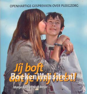 Jij boft dat je mij hebt!