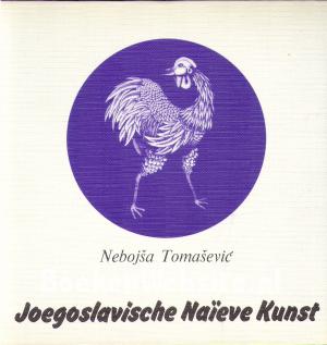 Joegoslavische naïeve kunst Joegoslavische naïeve kunst