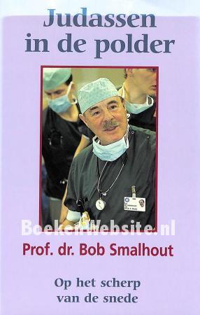 Judassen in de polder Judassen in de polder