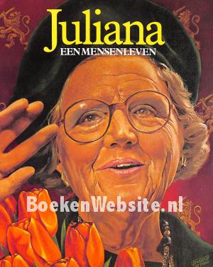 Juliana, een mensenleven