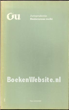 Jurisprudentie Basiscursus recht